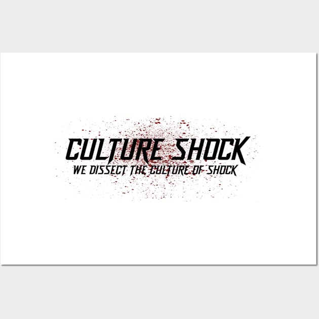 Culture Shock Logo White Wall Art by It Came From The 508